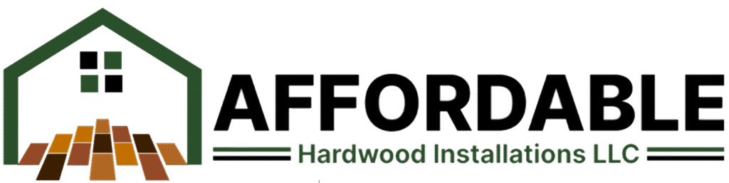 Affordable Hardwood Installations LLC